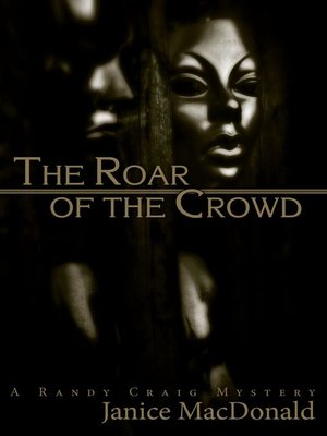 cover image of The Roar of the Crowd